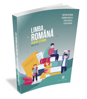 Limba Română pentru străini. Nivel B1-B2 (Ebook)